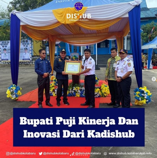 dishub kotabaru Bupati Puji Kinerja dan Inovasi dari DIshub Kotabaru